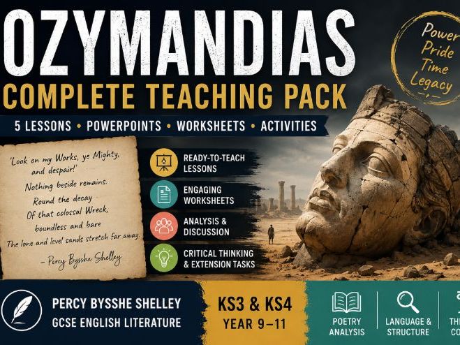 Ozymandias Complete Lesson Pack | Shelley | GCSE English Literature | KS3 & KS4