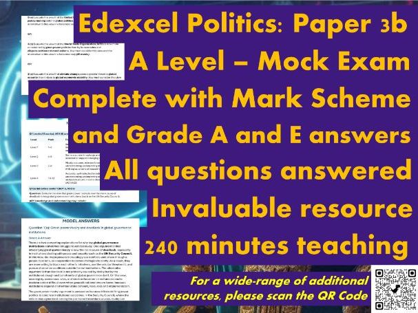 EDEXCEL PEARSON: A Level Politics - Paper 3b - Mock Exam Paper - Inc. Mark Scheme & Grade A answers