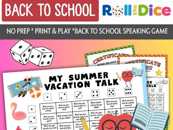 My Summer Vacation Talk| Back to School Roll & Speak | ESL Dice Conversation