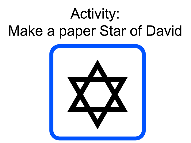 Make a Paper Star of David for Yom Ha'atzmaut (Israeli Independence Day)