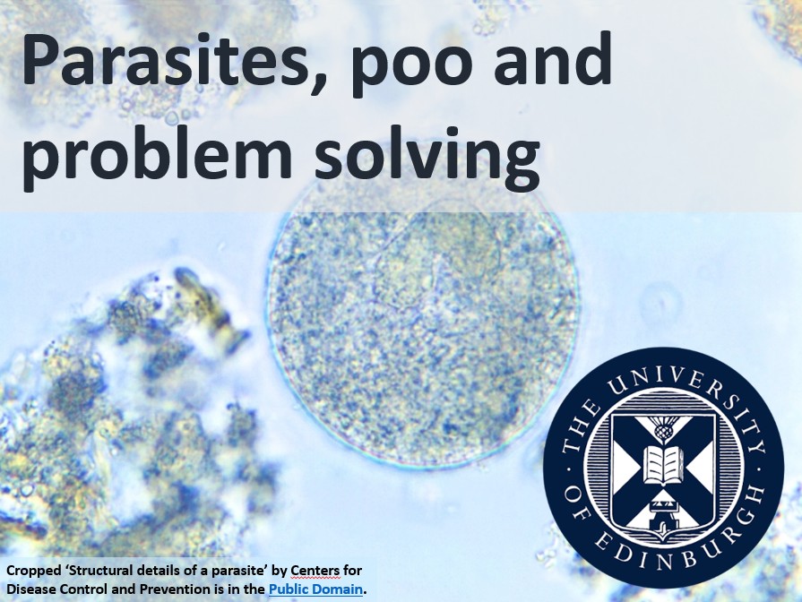 Parasites, poo and problem solving