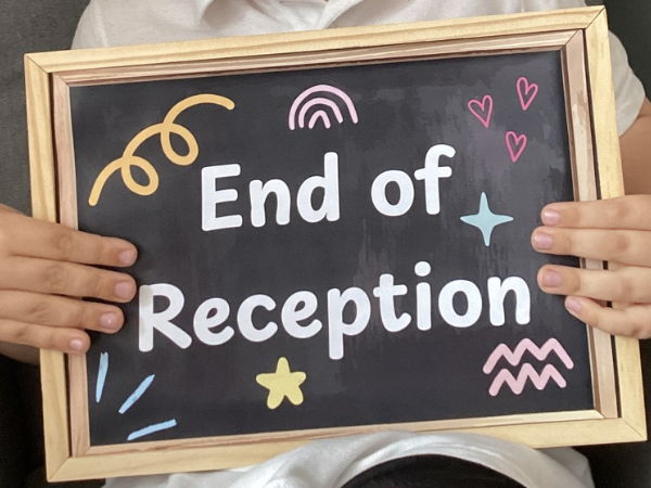 First Day and End of Reception Signs
