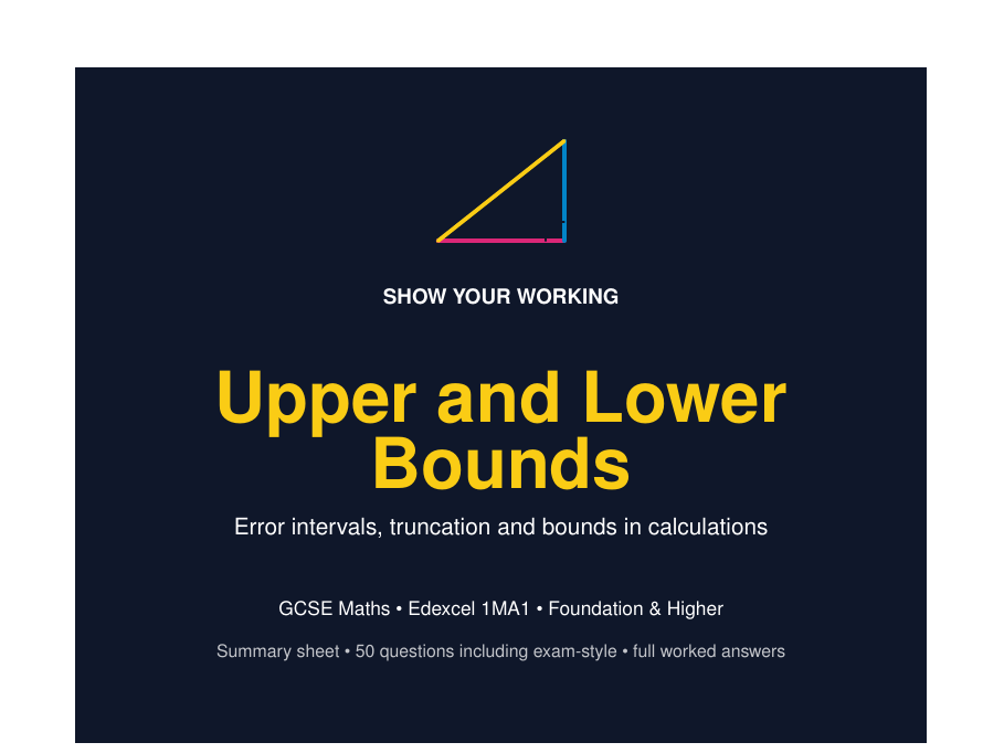 Upper and Lower Bounds GCSE Maths Revision Pack | Edexcel | Worked Answers