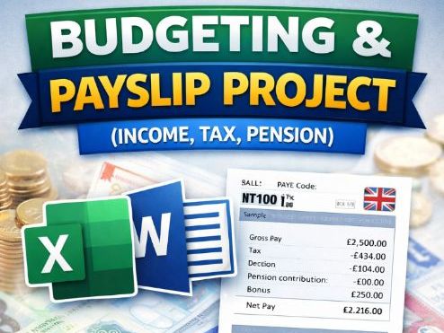 Budgeting & Payslip Project – Excel & Word (Income, Tax, Pension) NO PREP