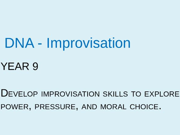 DNA – Improvisation, Peer Pressure and Moral Choice (KS3/KS4 Drama Lesson)