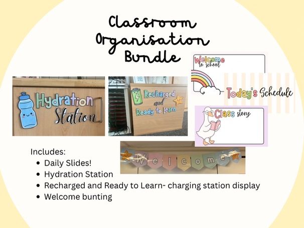Classroom Organisation Bundle | Daily Slides, Hydration Station, Charging Station & Welcome Bunting