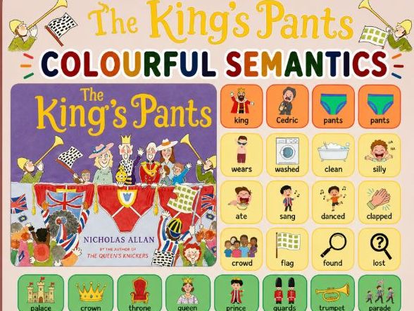 The King's pants - Nicholas Allan- Colourful semantics- build a sentence
