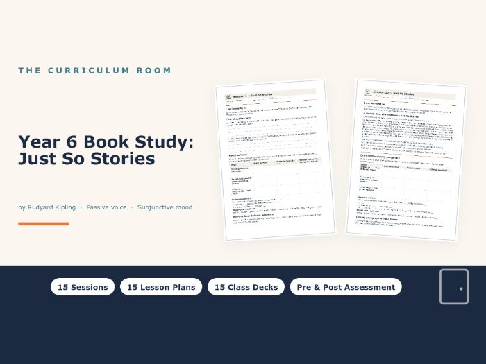 Just So Stories Whole-Class Reading Unit: 15 Lessons & Slides | Year 6