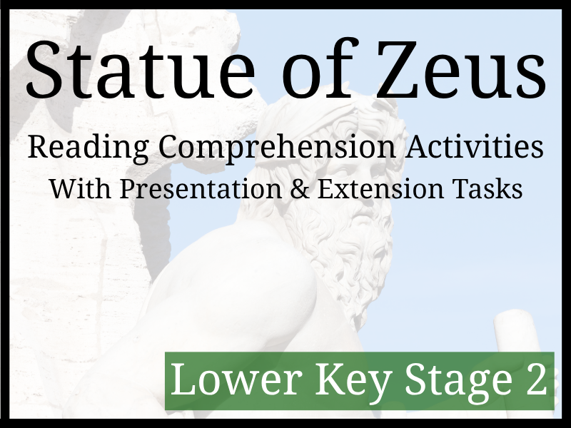 Statue of Zeus in Olympia Reading Comprehension Activities | Year 3 & Year 4 | LKS2