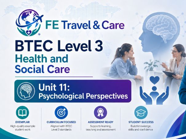 BTEC Level 3 Health and Social Care Unit 11 | Exemplar Student Assignment