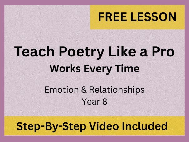Poetry Writing Lesson: Creative Writing & Structure | Emotion & Relationships | Year 8 (KS3)