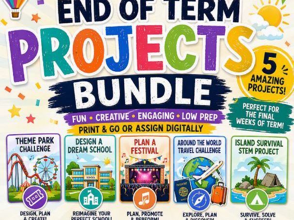 End of Year Projects Bundle – KS2/KS3 No Prep Cover Lessons, STEM, English, Maths & Creative Activit