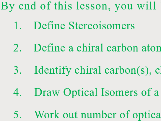 A2 Optical Isomers & Identifying Chiral Carbons