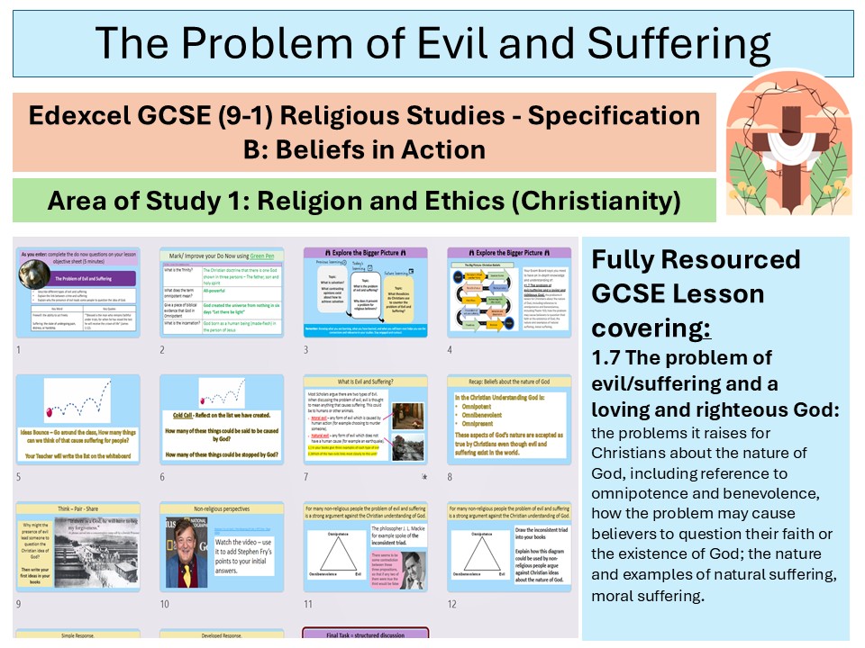 The Problem of Evil and Suffering- Lesson 12 -Christian Beliefs - Edexcel GCSE Spec B RS