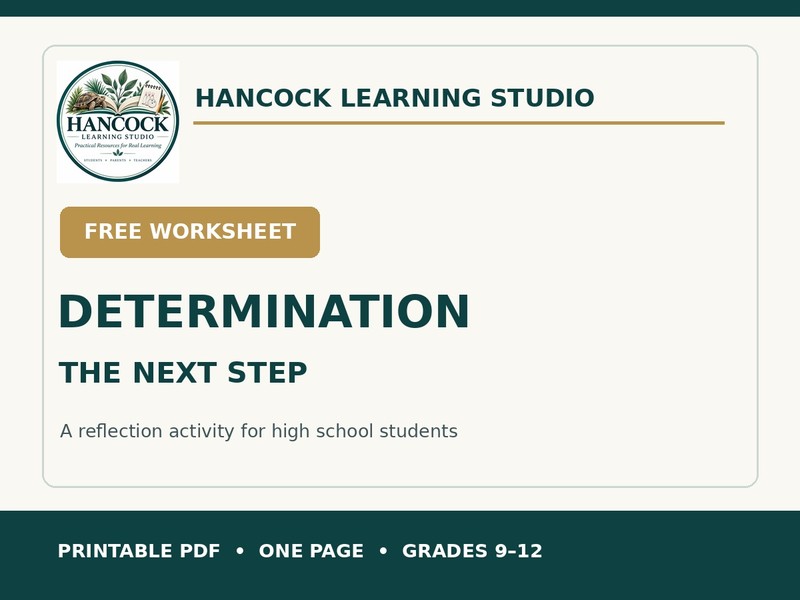 FREE Determination Reflection Worksheet | The Next Step | Grades 9–12