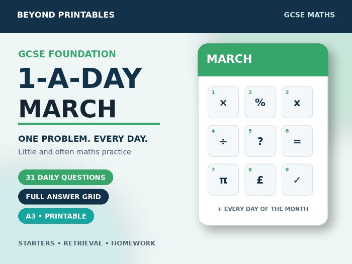 GCSE Foundation Maths 1-a-Day March | Daily Reasoning | Answers | A3/A4