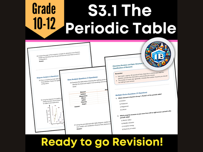 IB DP Chemistry S3.1: The Periodic Table Revision Practice 2026