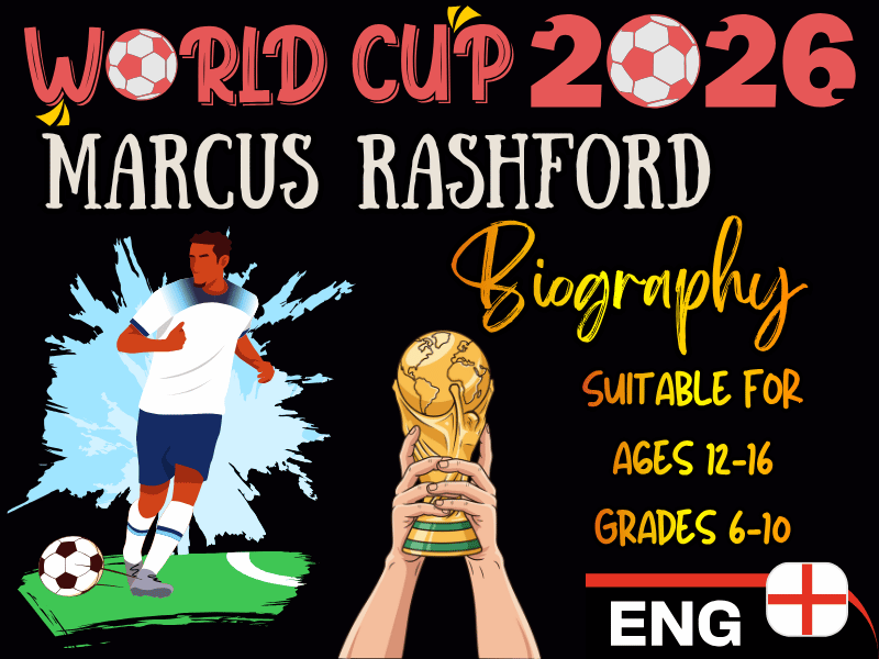 Marcus Rashford: FIFA World Cup 2026 Star Biography Reading Passage for Teens