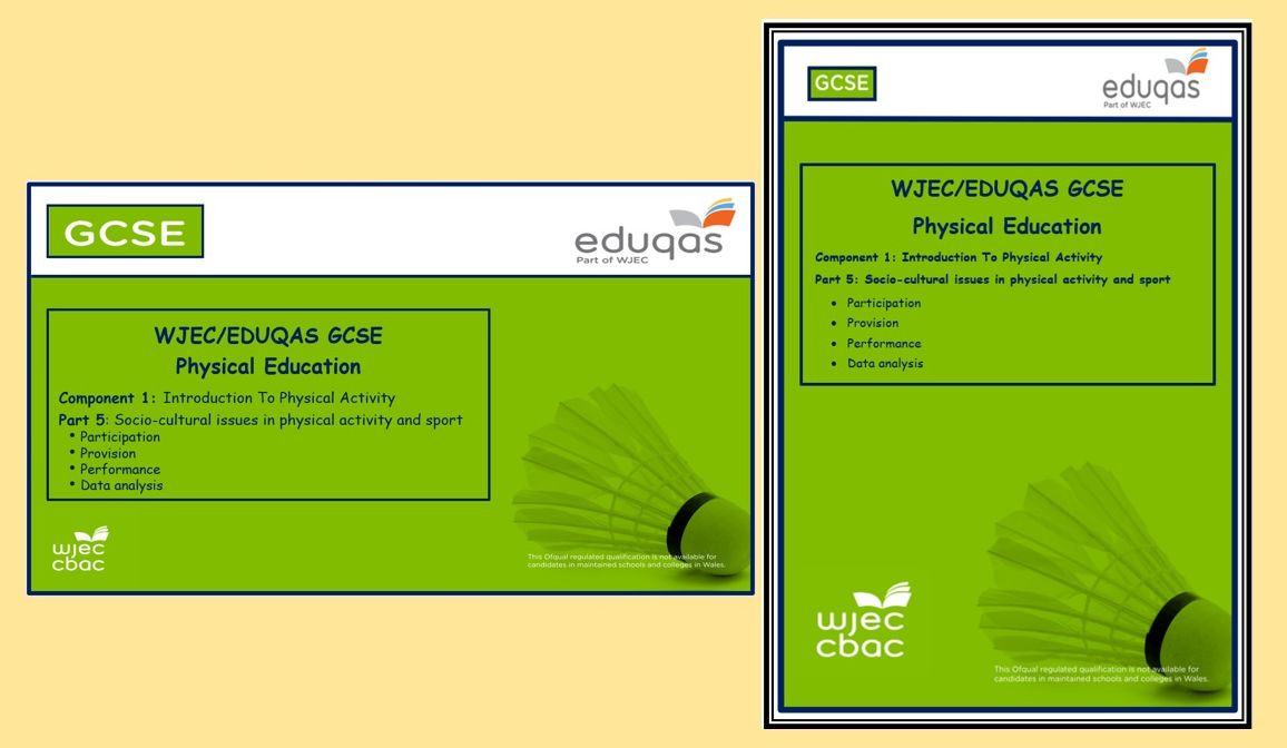 Eduqas - GCSE Physical Education – Socio-Cultural Issues – Work Booklet and PowerPoint (Part 5)