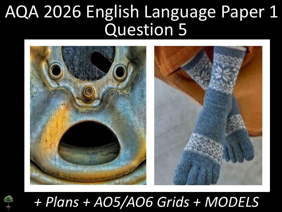 Two Question 5 - AQA 2026 GCSE English Language Paper 1 | Plans, AO Grids, Models