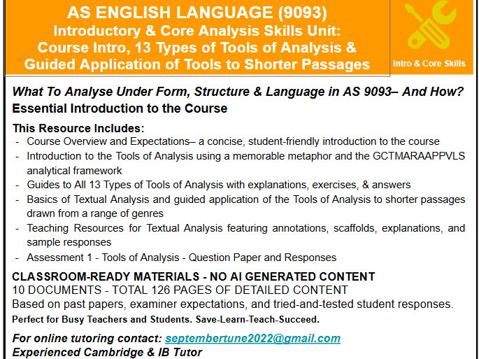 INTRODUCTORY & CORE ANALYSIS SKILLS UNIT: CAIE AS ENGLISH LANG (9093)