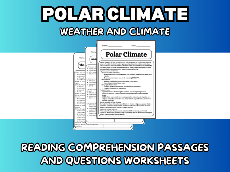 Polar Climate - Weather and Climate Reading Comprehension Passages ...