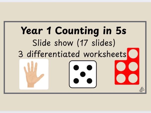 Year 1 Counting in Multiplies of  5 | Slide Show & Worksheets