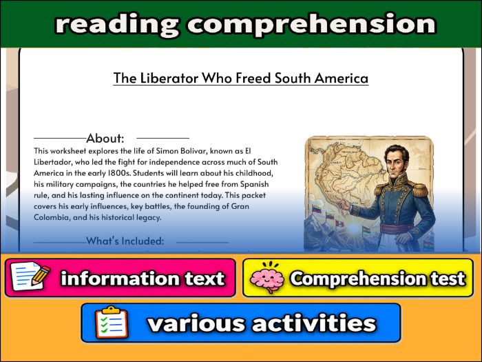 The Liberator Who Freed South America  & Comprehension Test