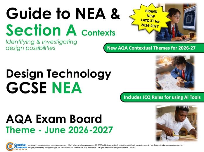 *NEW* 2026-2027 NEW CONTEXTUAL THEMES GCSE DT NEA AQA Guide to Context & Section A