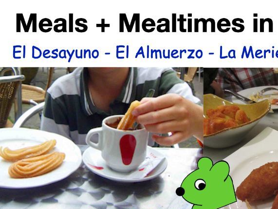 Meals and Mealtimes in Spanish