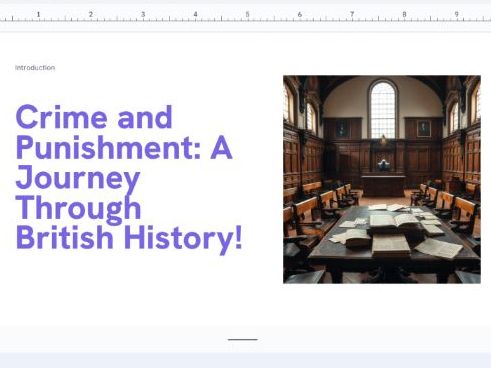 Crime and Punishment: A Journey Through British History! - Assembly/Lesson - Powerpoint
