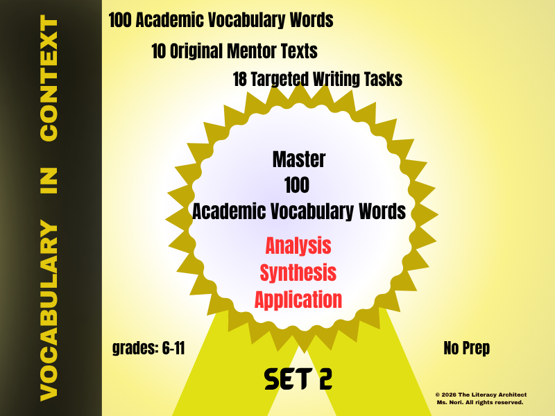 Academic Vocabulary in Context: 10-week Curriculum (Analysis to Application)  Set Two