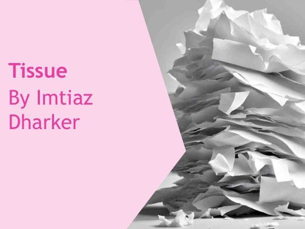 AQA English Literature - Power and Conflict Poetry - Tissue