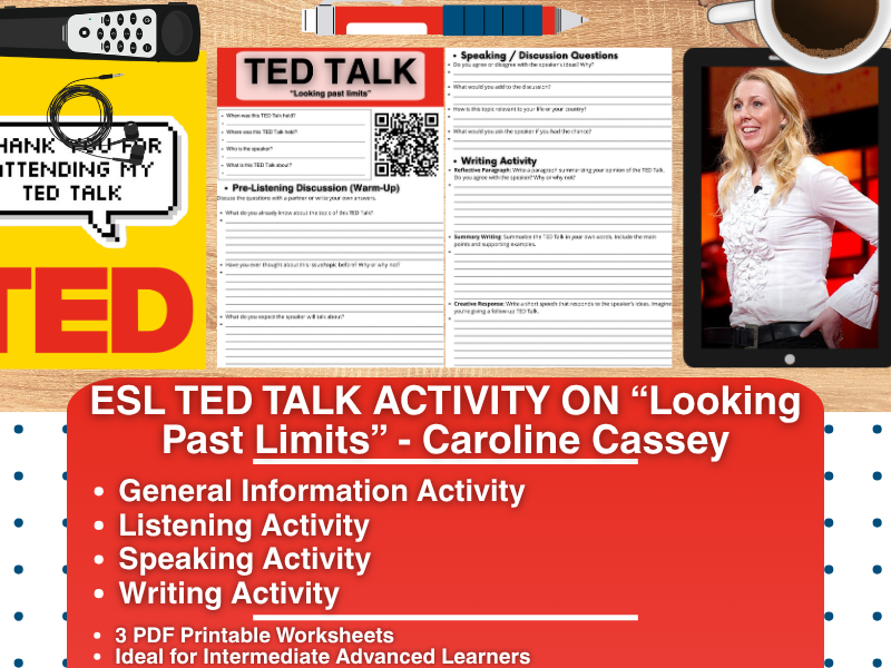 ESL TED Talk Activity Worksheets - Looking Past Limits - Caroline Cassey