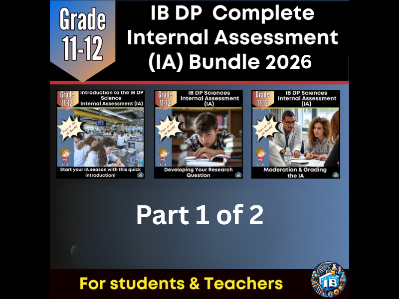 IB DP Science IA Bundle Part 1 of 2 Start to Finish Internal Assessment Resources 2026