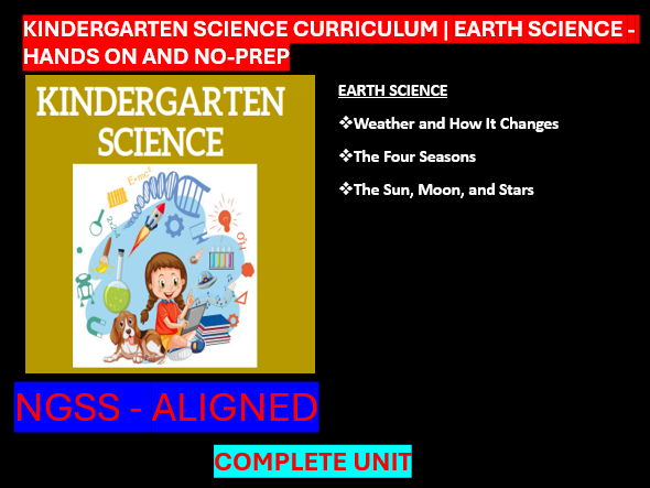 Kindergarten Science Curriculum | Earth Science - No-Prep -NGSS