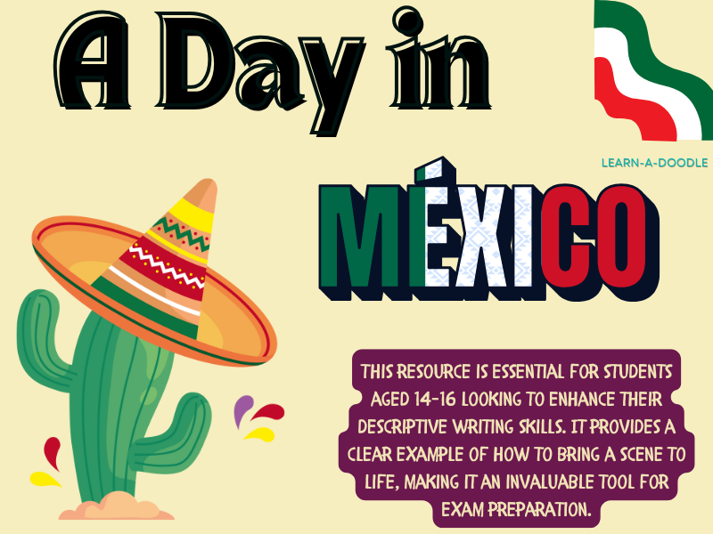 A Day in Mexico: Sights, Sounds, and Flavors ~ Descriptive Wiring Sample