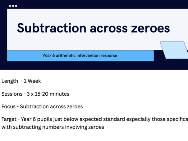 Year 6 subtraction across zeroes - Arithmetic catch up intervention