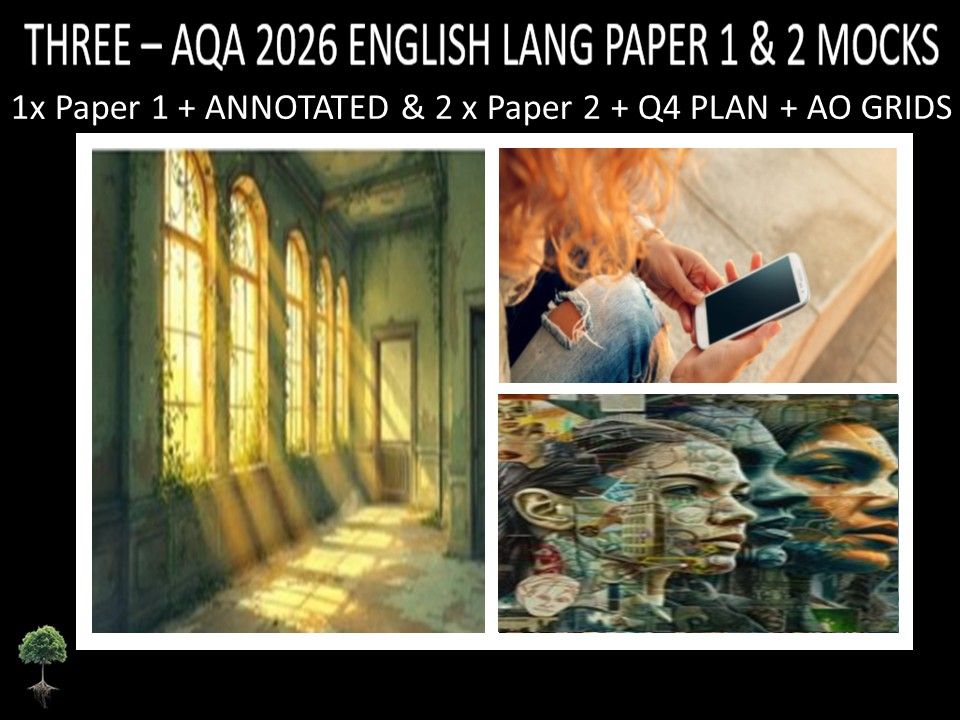 THREE - AQA PAPER 1 & 2 | 2026 FULL MOCKS | ANNOTATED | Q4 PLAN | AO GRIDS