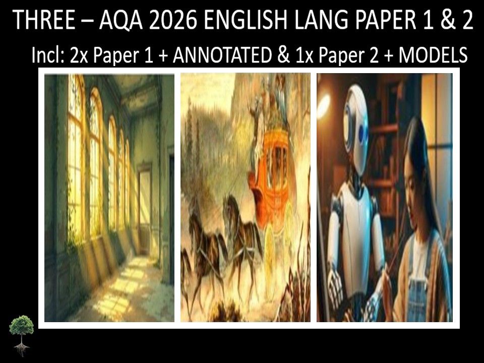 THREE - AQA PAPER 1 & 2 | 2026 FULL MOCKS | ANNOTATED | MODELS