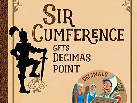 Sir Cumference Gets Decima's Point - Maths Storybook Lesson LKS2