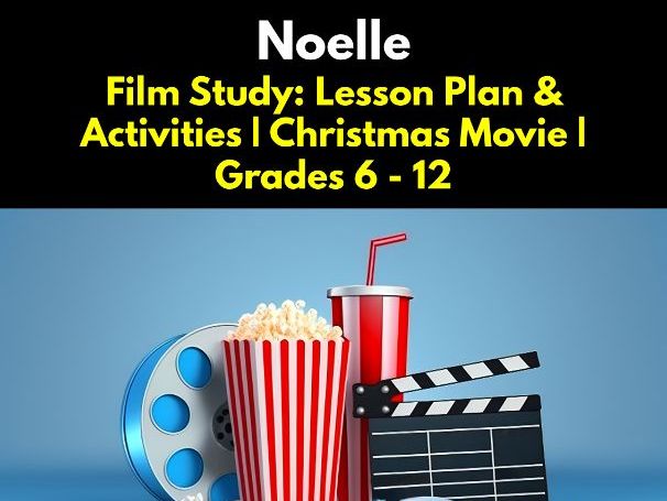 Noelle (2019) – 2-Hour English Lesson Plan & Teacher’s Guide