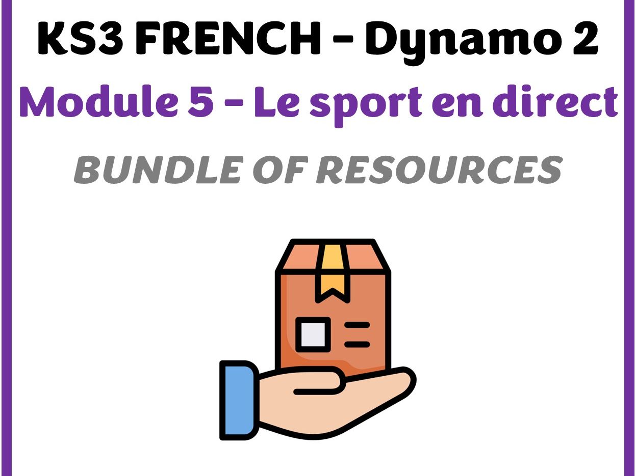 KS3 French - Dynamo 2 - Module 5 (Le sport en direct) - Bundle of resources