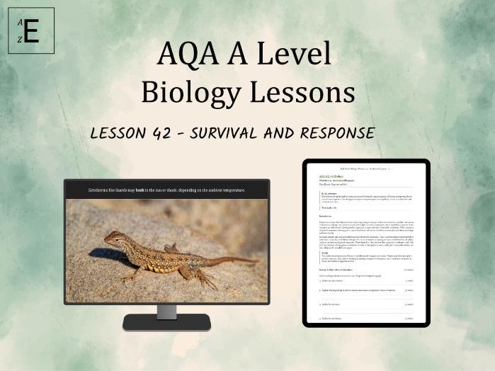 AQA A Level Biology Lesson 42 - Survival and Response