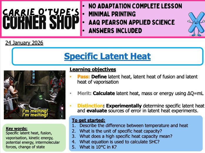 Specific Latent Heat - AAQ Pearson Applied Science & GCSE Physics