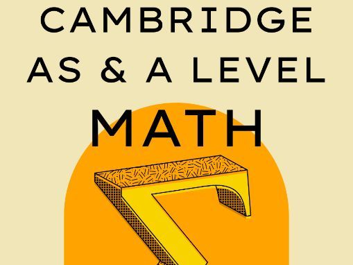 CIE AS & A level Mathematics 9709 Command Words Guide with 60 Paper Specific Practice Questions