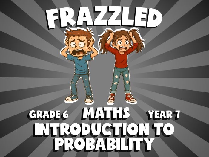 Introduction to Probability FRAZZLED Maths Game | No-Prep Year 7 Review Activity