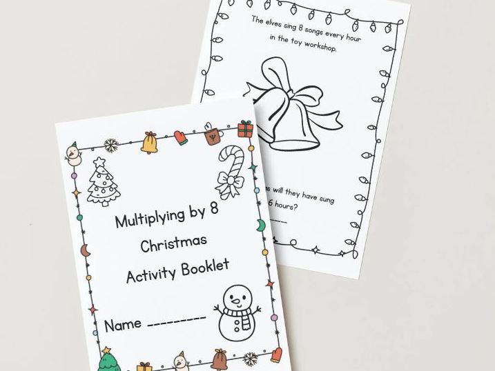 Multiplying by 8 – Christmas Maths Activity Booklet (12 pages + colouring fun!)