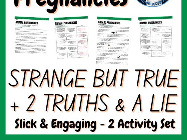 Animal Pregnancies | Biology Strange But True Facts + 2 Truths & a Lie Activity
