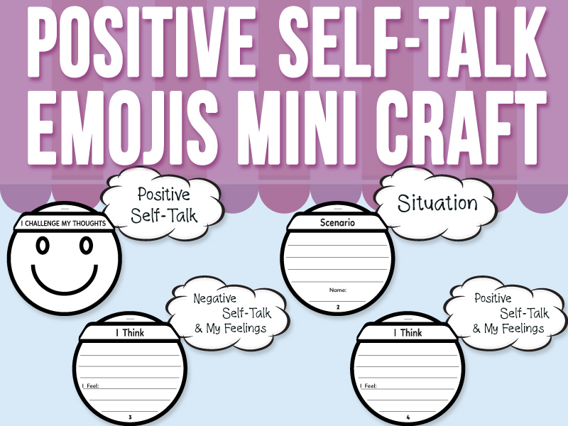 Positive Self Talk Craft with Emojis Printable, SEL Activity and Writing Prompt